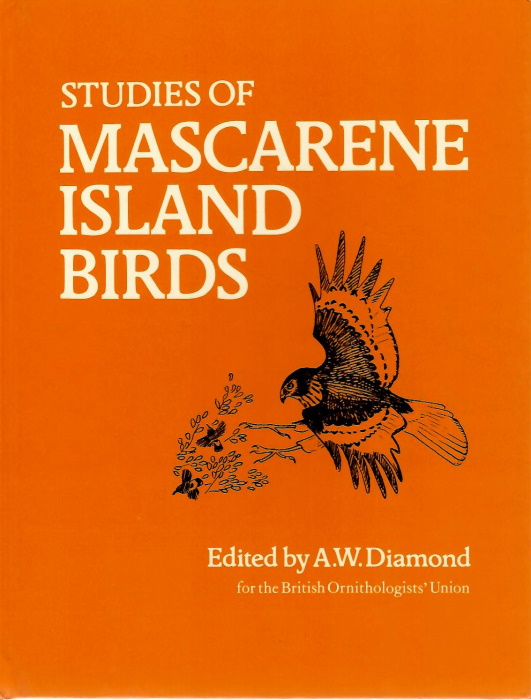 Studies of Mascarene Island Birds - Diamond, A.W. (Ed.)