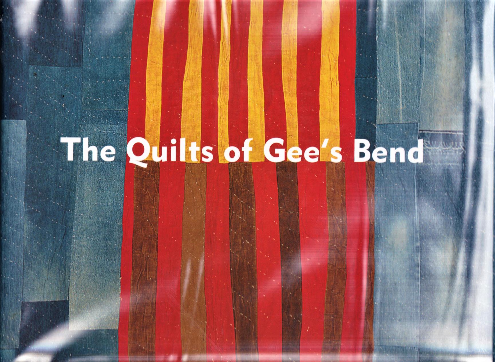 The Quilts of Gee's Bend by Beardsley, John; William;