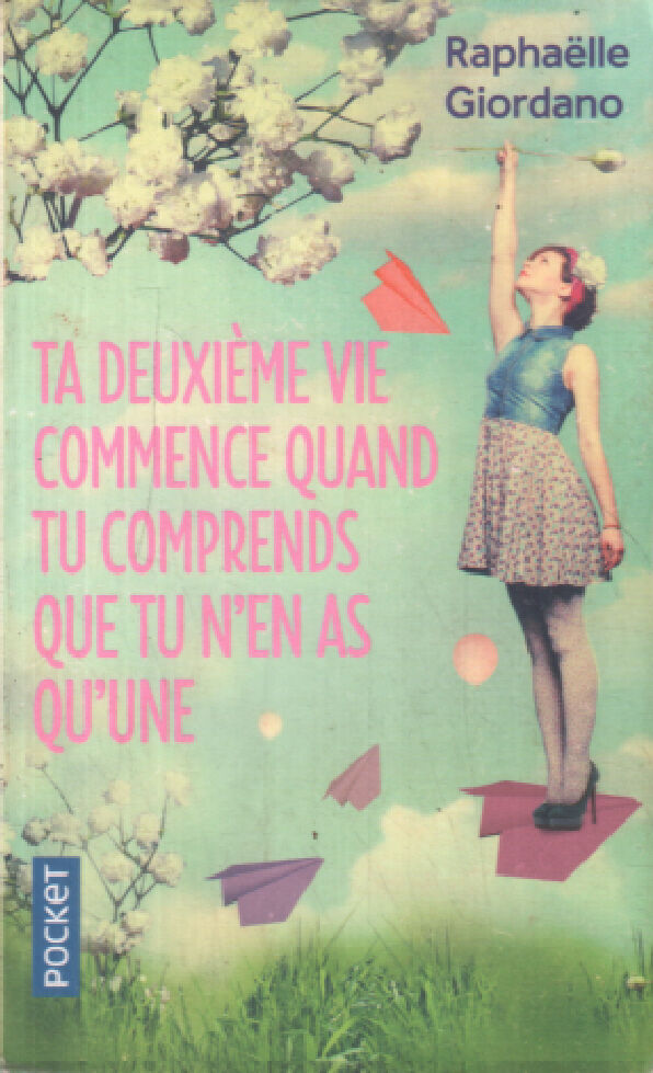 Ta Deuxi Me Vie Commence Quand Tu Comprends Que Tu N En As Qu Une Pdf