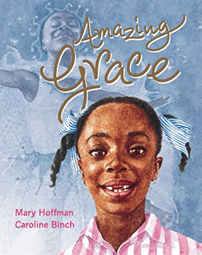 Amazing Grace - Hoffman, Mary