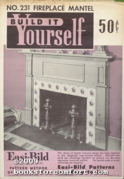 Fireplace Mantel No 231 Build It Yourself Easi-Bild [Assez bon] [Couverture souple]