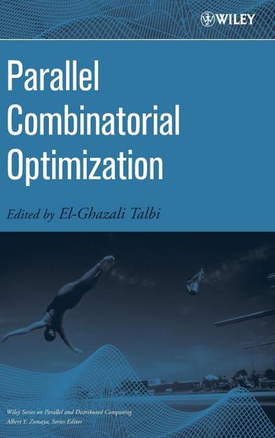 Parallel Combinatorial Optimization - Talbi