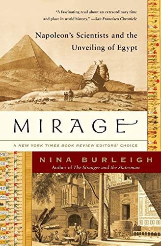 Mirage: Napoleon's Scientists and the Unveiling of Egypt - Burleigh, Nina