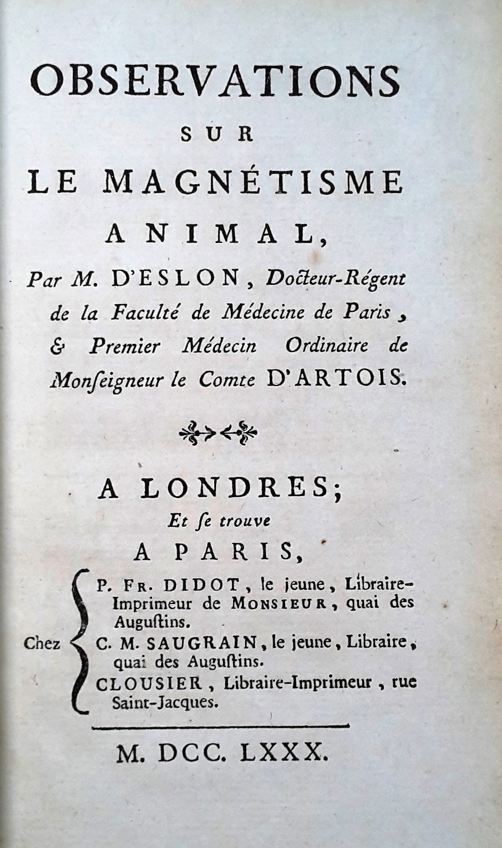 D'Eslon CN. Observations sur le magnétisme animal, 1780. - Wood  Library-Museum of Anesthesiology
