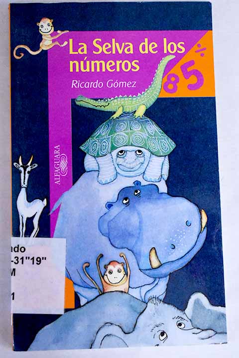 La selva de los números - Gómez, Ricardo