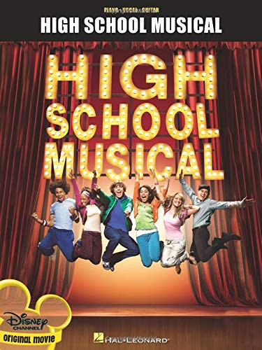 High School Musical: Vocal Selections - Hal Leonard Corp