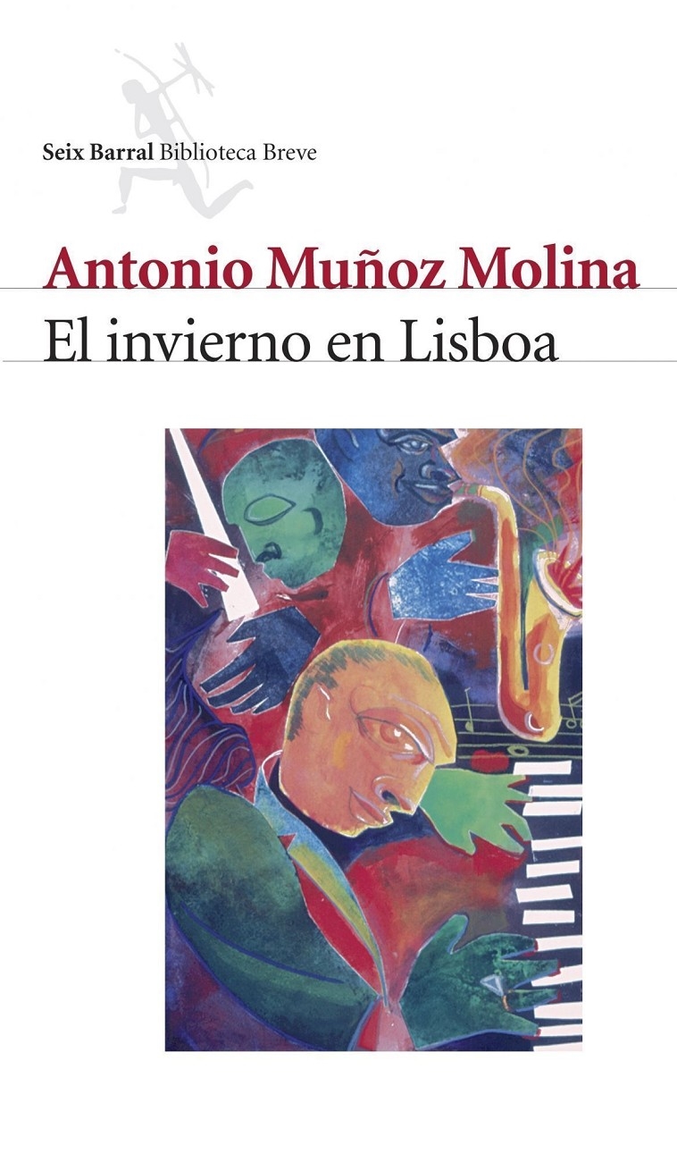 EL INVIERNO EN LISBOA. - MUÑOZ MOLINA, ANTONIO