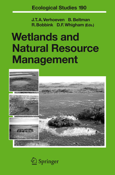 Wetlands and natural resource management : with 35 tables. (=Ecological Studies ; Vol. 190). - Verhoeven, J. T. A. a. o. (Edts.)