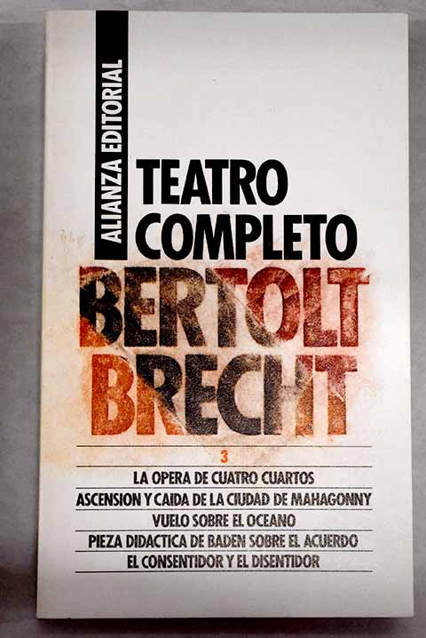 La ópera de cuatro cuartos - Brecht, Bertolt