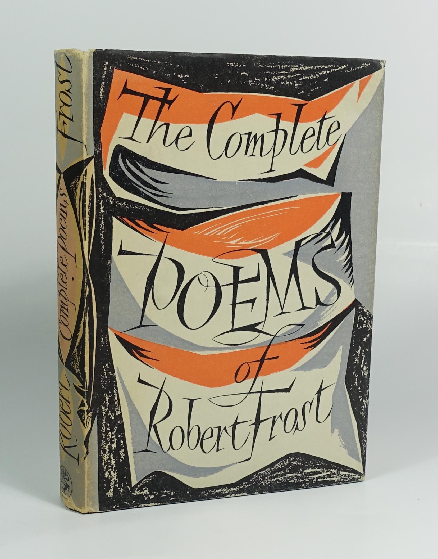 The Complete Poems of Robert Frost First Edition