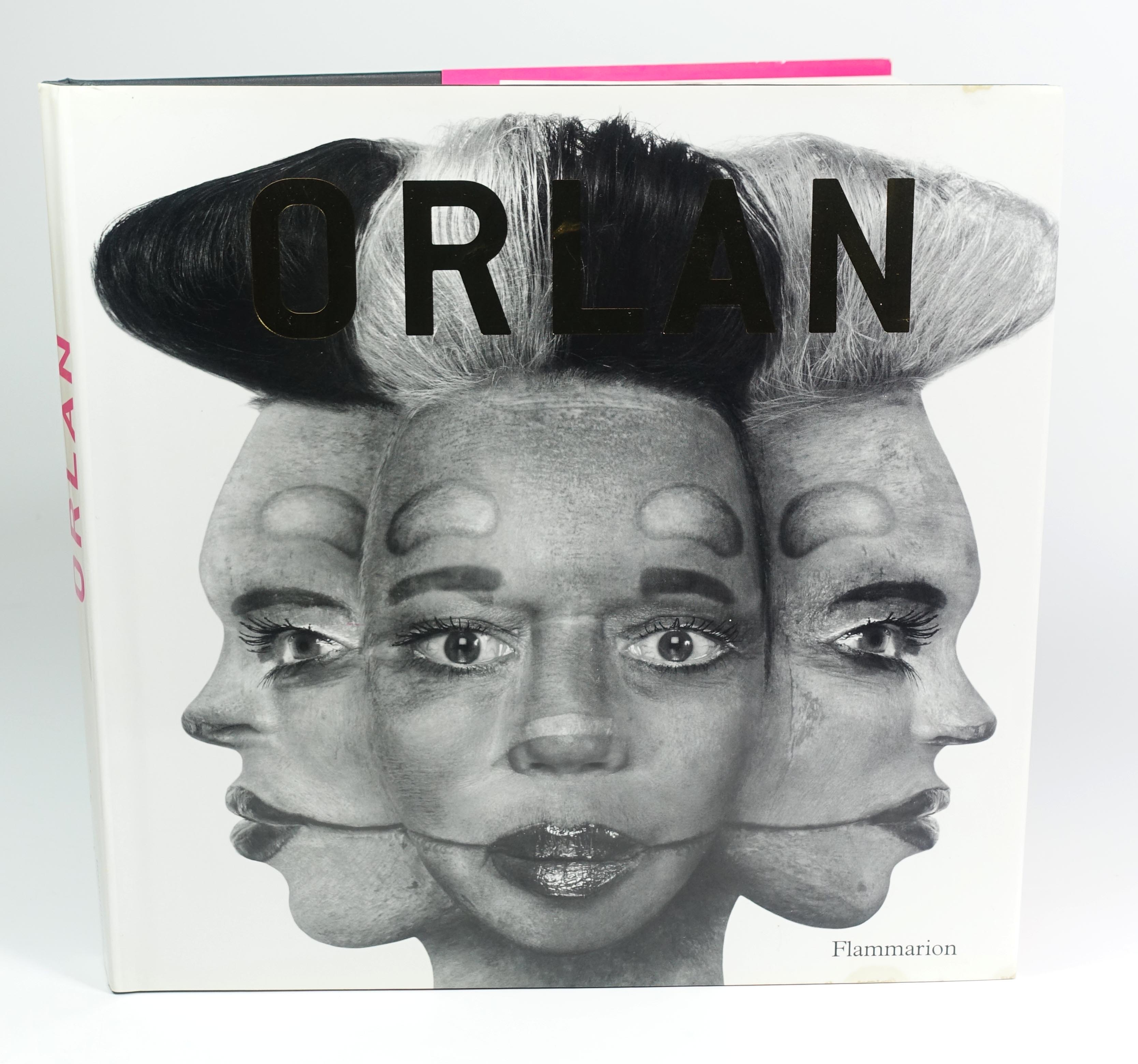 ORLAN - (Collectif) Orlan, Caroline Cros, Laurent Le Bon, Vivian Rehberg, Hans Ulrich Obrist, Régis Durand, Julian Zugazagoitia, Eleanor Heartney, Christine Buci-Glucksmann, Bernard Blistène