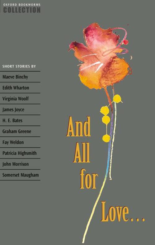 Oxford Bookworms Collection: And All for Love. (Paperback) - Diane Mowat
