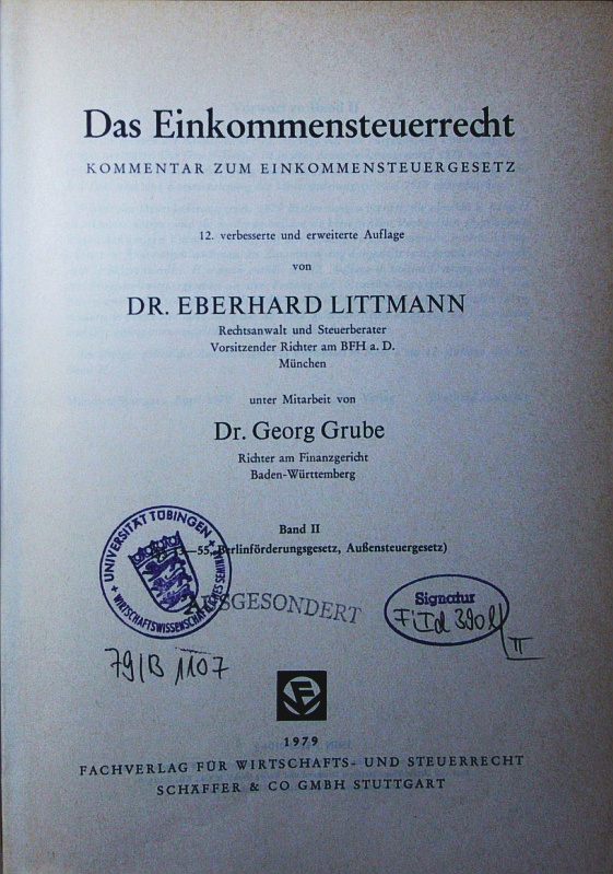 Das Einkommensteuerrecht. Kommentar zum Einkommensteuergesetz. - 2. (§§ 13 - 55, Berlinförderungsgesetz, Außensteuergesetz). - o.A.