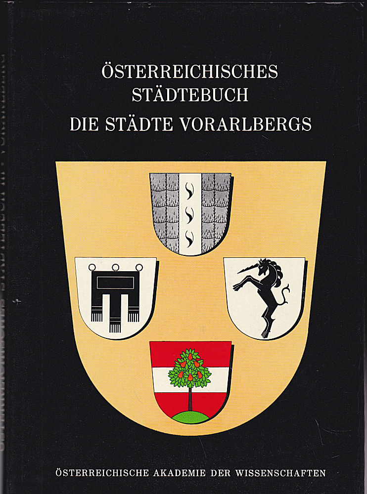 Die Städte Vorarlbergs - Baltzarek, Franz ,und Pradel, Johanne unter Mitarbeit von Sandgruber, Roman