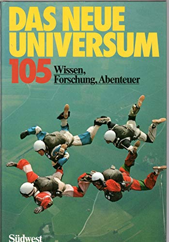 Das Neue Universum, Band 105: Wissen, Forschung, Abenteuer - Ein Jahrbuch - Marcus, Würmli