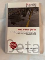 HMS Venus (R50) - Lambert M. Surhone, Mariam T. Tennoe, Susan F. Henssonow(Ed.)