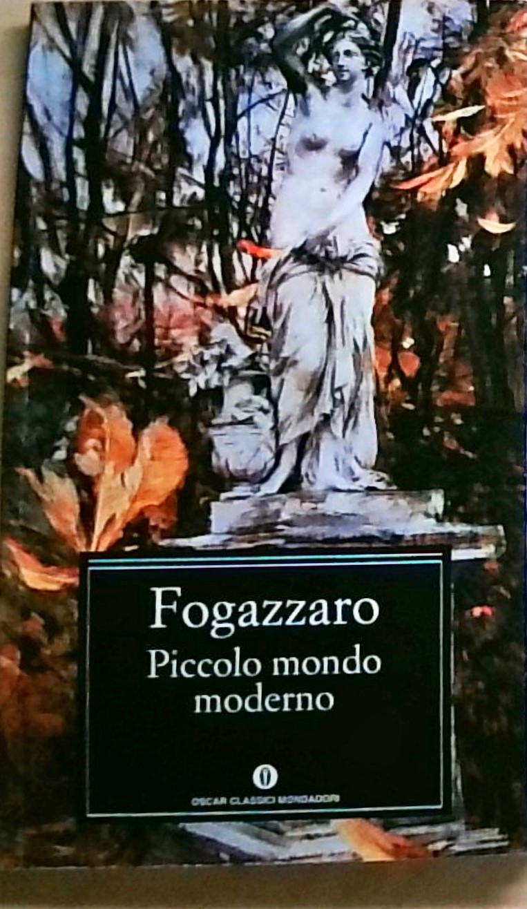 Piccolo Mondo Moderno (Fiction, Poetry & Drama) - Fogazzaro