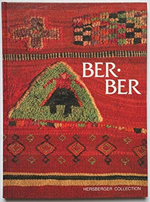 BERBER. Stammesteppiche und Textilien aus dem Königreich Marokko. R. HERSBERGER COLLECTION. - H. Reinisch / W. Stanzer