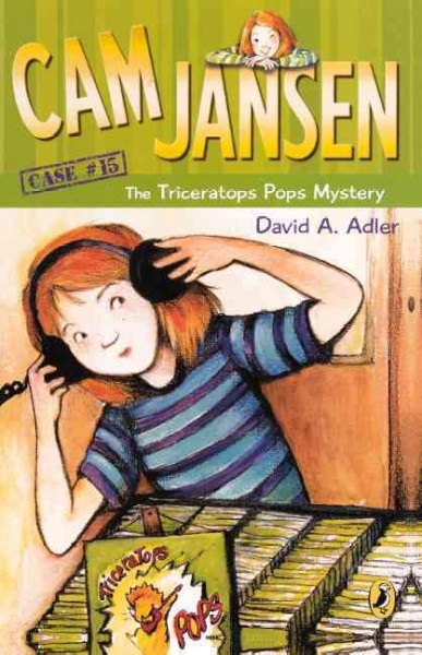 Cam Jansen and the Triceratops Pops Mystery - Adler, David A.