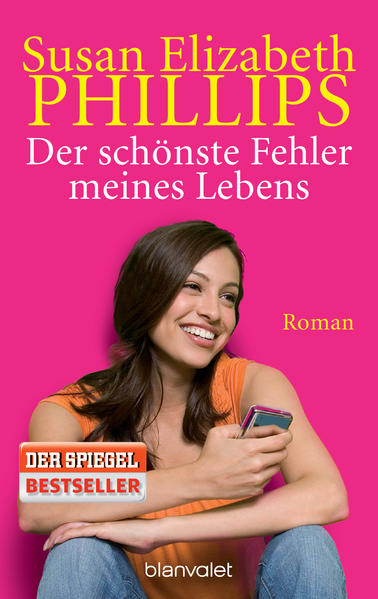 Der schönste Fehler meines Lebens: Roman (Die Wynette-Texas-Romane, Band 6) - Phillips Susan, Elizabeth