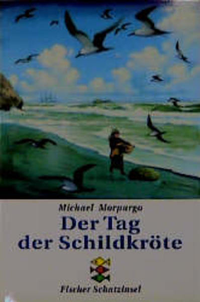 Der Tag der Schildkröte - Morpurgo, Michael