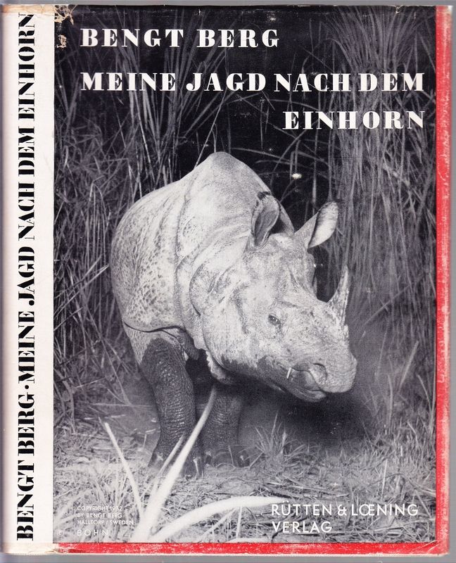 Meine Jagd nach dem Einhorn. - BERG, Bengt