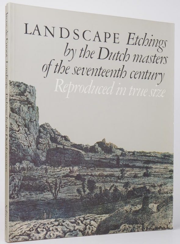 Landscape Etchings by the Dutch Masters of the Seventeenth Century - I. M. De. Groot