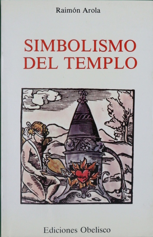 Simbolismo del templo - Arola, Raimon