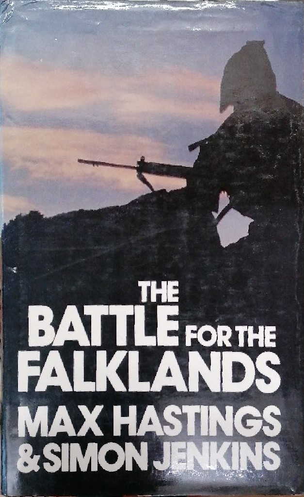 The Battle for the Falklands - Hastings Sir, Max and Simon Jenkins