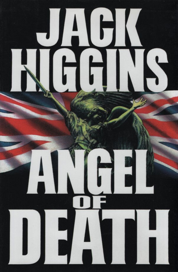 Angel of Death. - Higgins, Jack