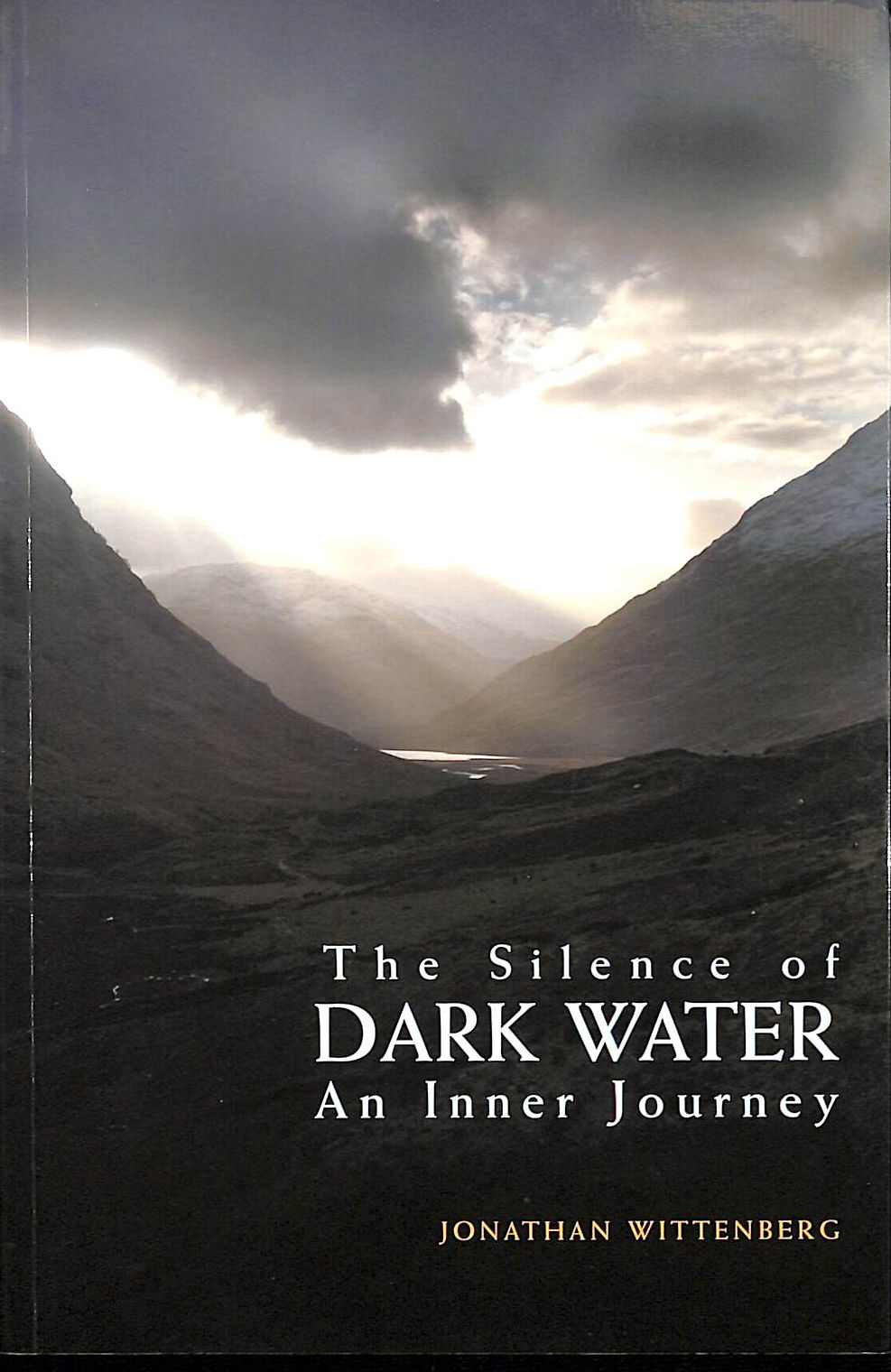 The Silence of Dark Water: An Inner Journey - Wittenberg, Rabbi Jonathan