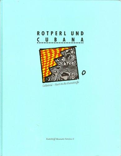 Rotperl und Cubana - Celluloid - Start in die Kunststoffe - e.V., Kunststoff-Museums-Verein