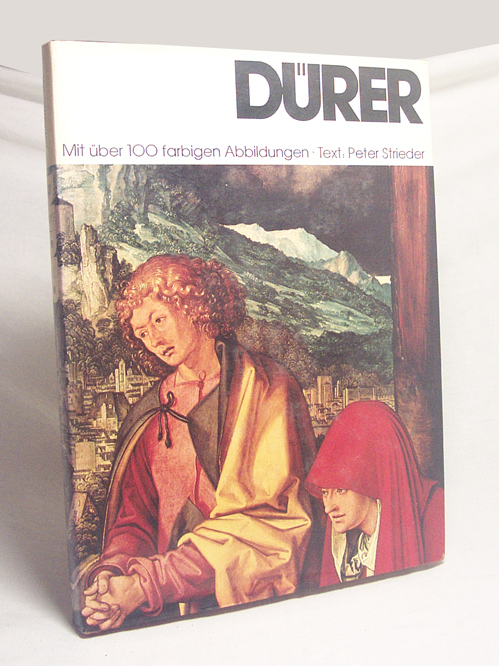 Albrecht Dürer / Text von Peter Strieder - Strieder, Peter / Dürer, Albrecht [Ill.]