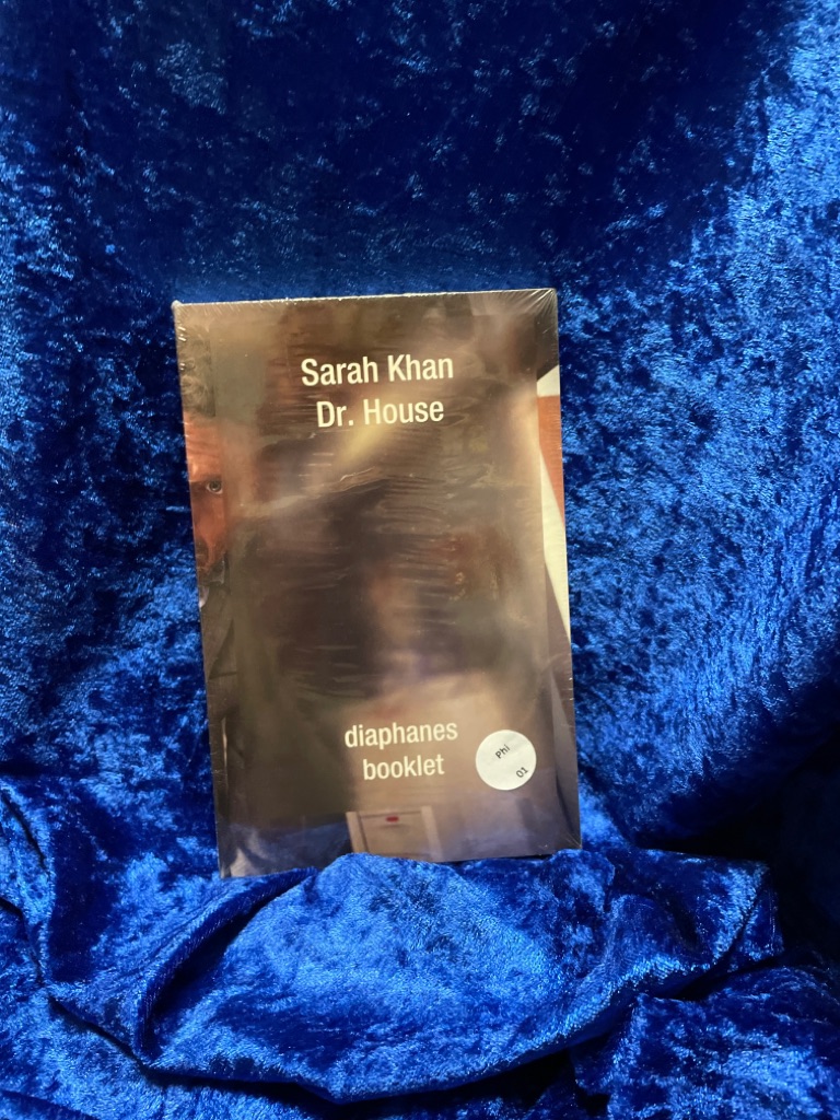 Dr. House (booklet) Sarah Khan. [Hrsg. von Simon Rothöhler] / Booklet - Sarah, Khan