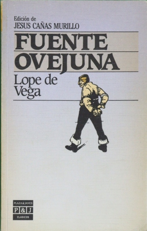 Fuente Ovejuna - Vega, Lope de