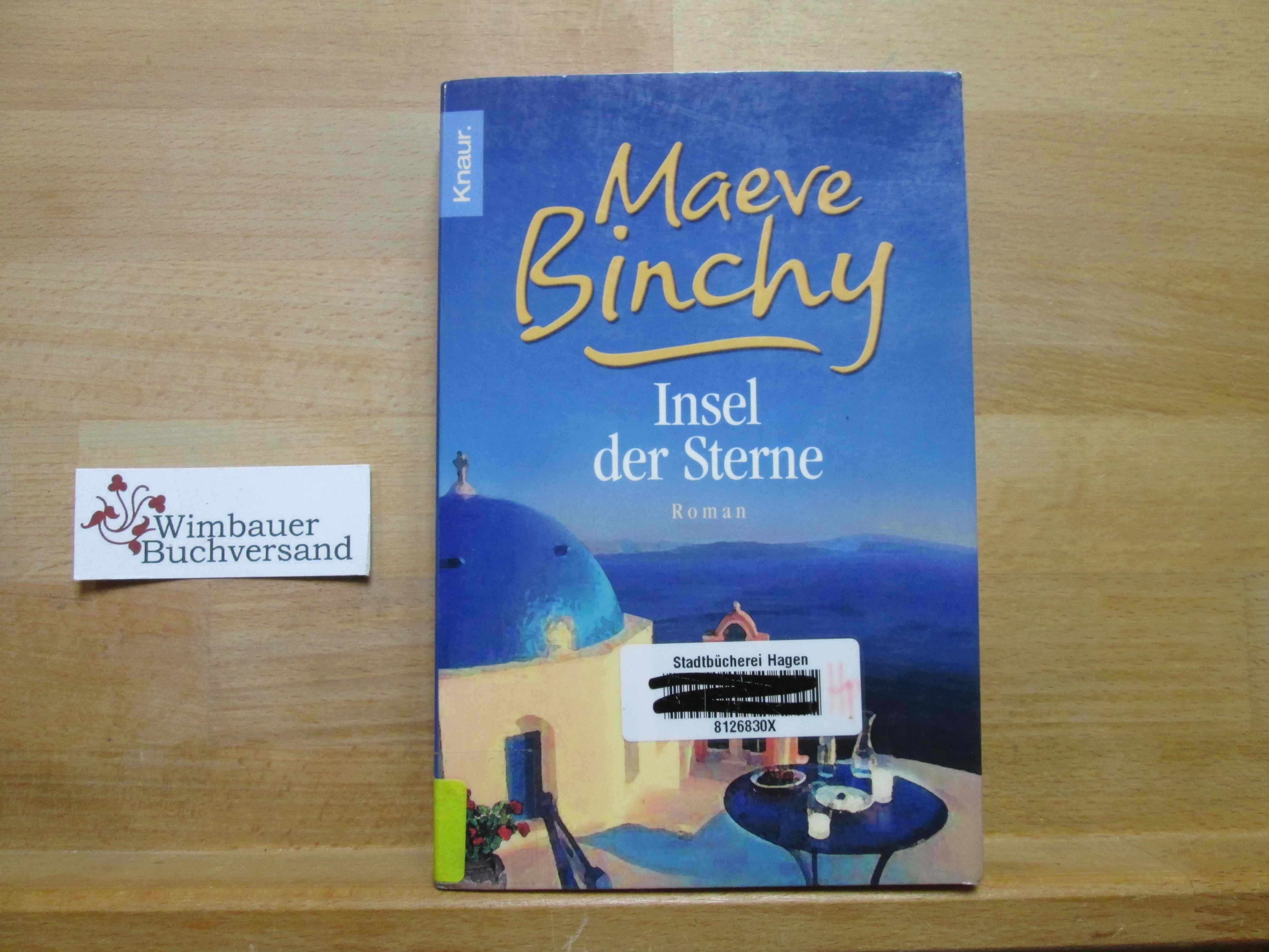 Insel der Sterne : Roman. Aus dem Engl. von Gabriela Schönberger / Knaur ; 63449 - Binchy, Maeve