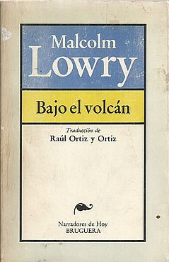 BAJO EL VOLCÁN - LOWRY, MALCOLM