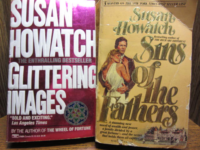 SINS OF THE FATHERS / GLITTERING IMAGES - Howatch, Susan