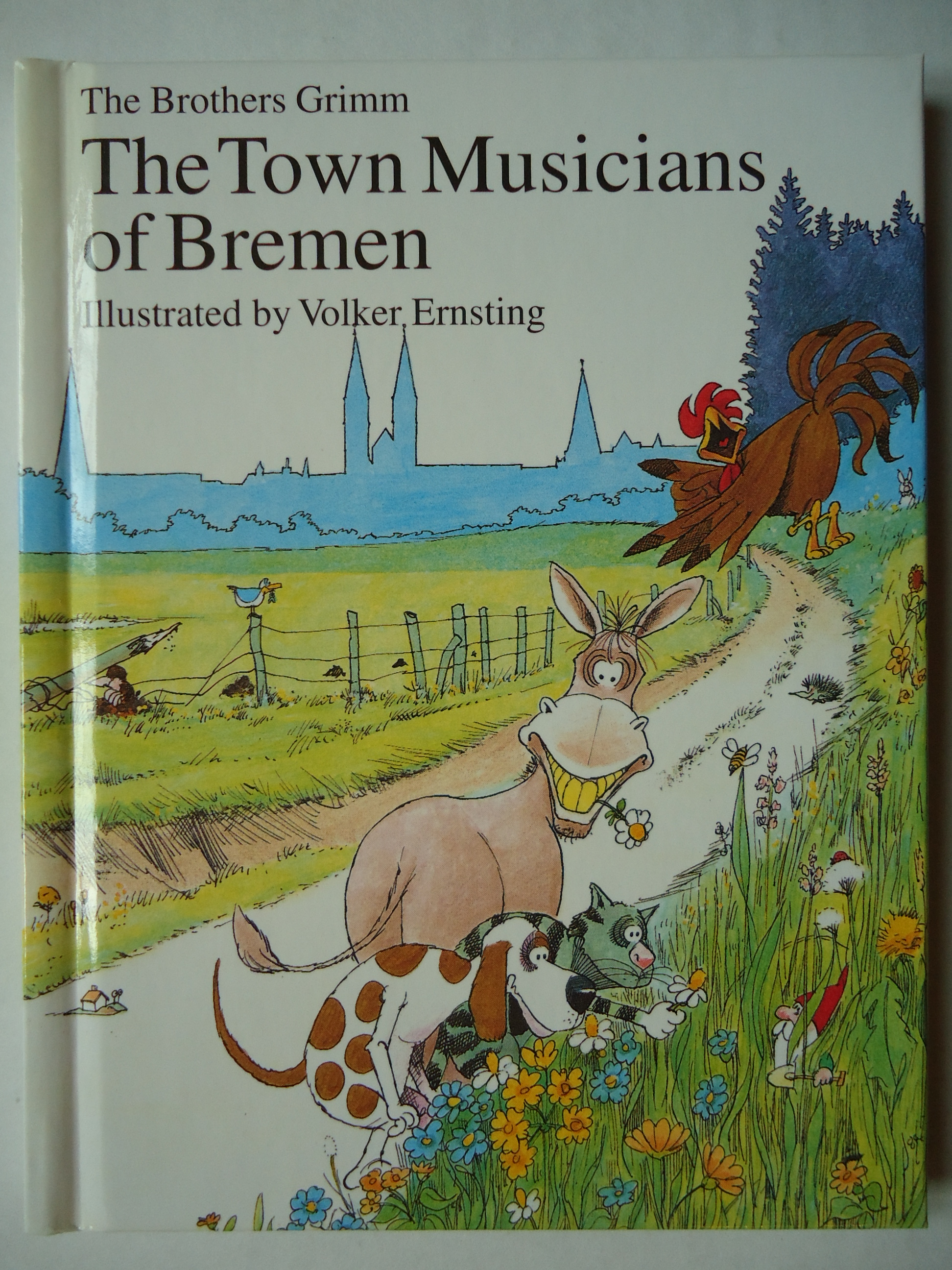 THE TOWN MUSICIANS OF BREMEN - Grimm, Brothers