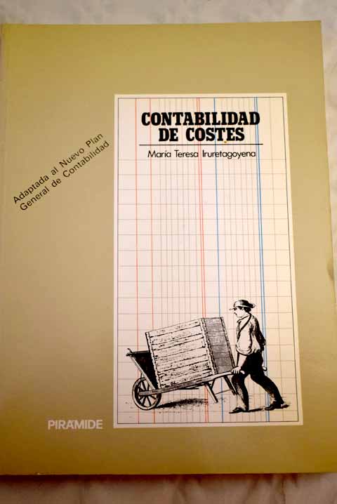 Contabilidad de costes - Iruretagoyena, María Teresa