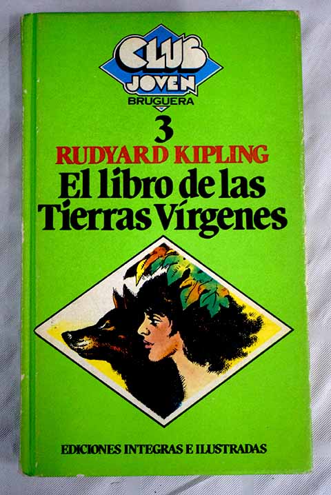 El libro de las tierras vírgenes - Kipling