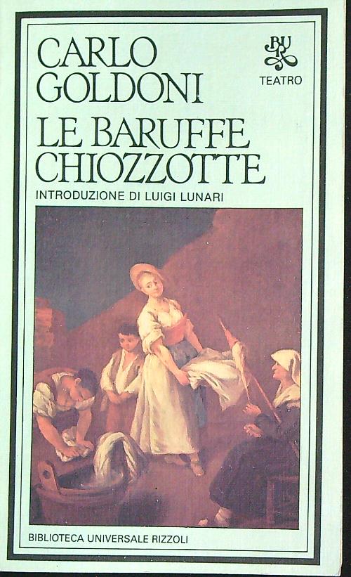 Le baruffe chiozzotte - Goldoni, Carlo