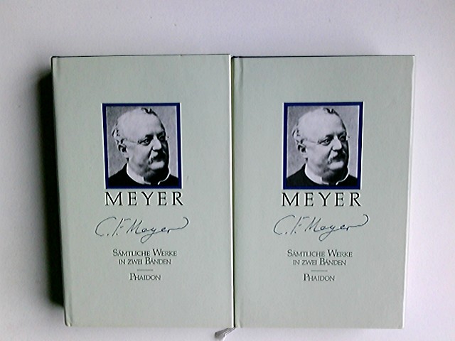 Werke in zwei Bänden. [Hrsg. von Hermann Engelhard] - Meyer, Conrad Ferdinand