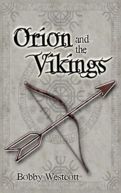 Orion and the Vikings - Westcott, Bobby