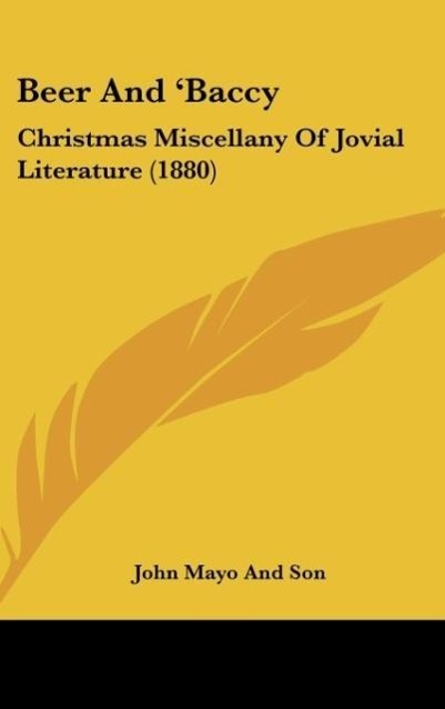 Beer And Baccy - John Mayo And Son