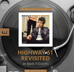 Bob Dylan: Highway 61 Revisited - Polizzotti, Mark