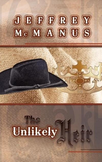 The Unlikely Heir - Jeffrey McManus