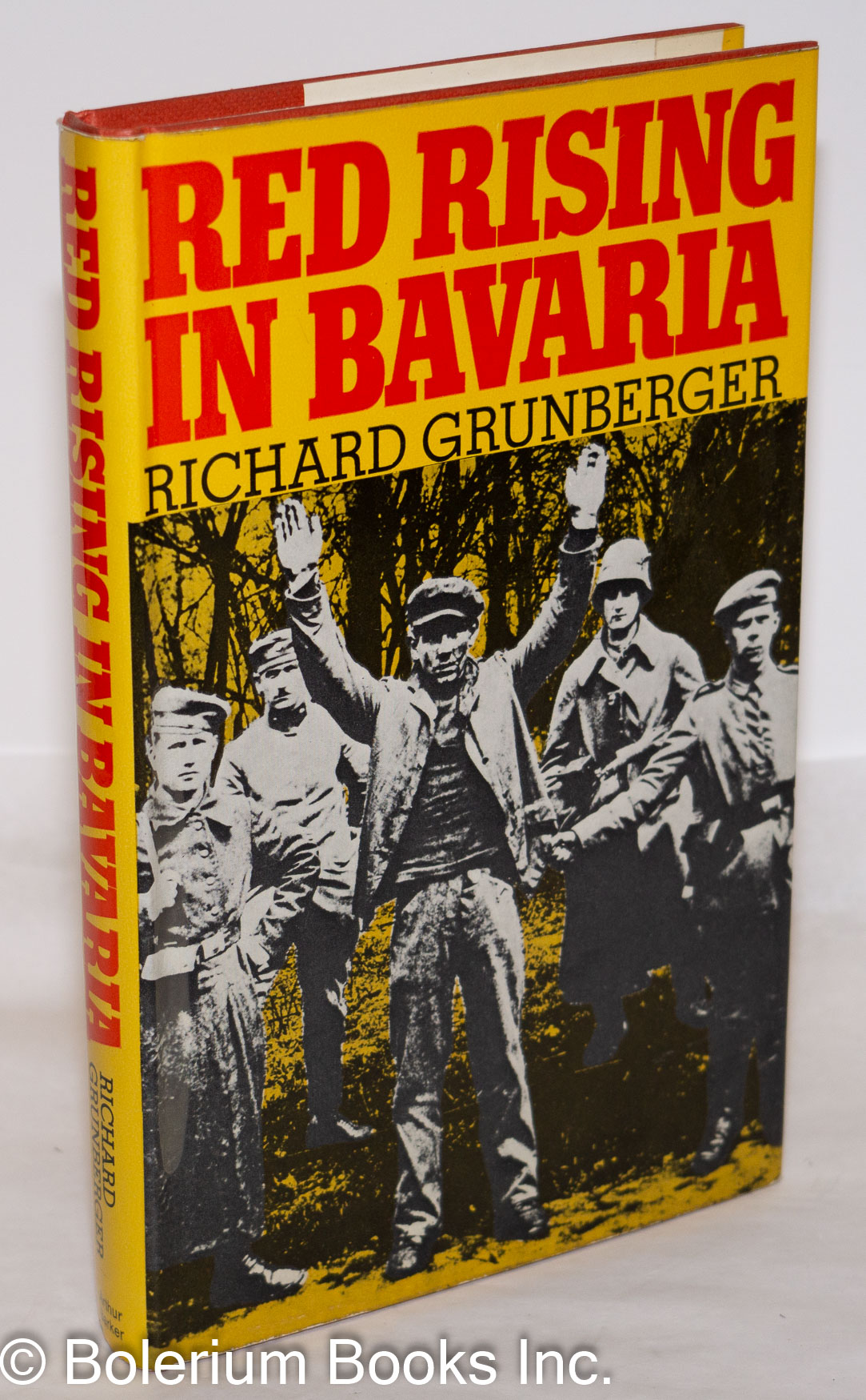 Red Rising in Bavaria - Grunberger, Richard