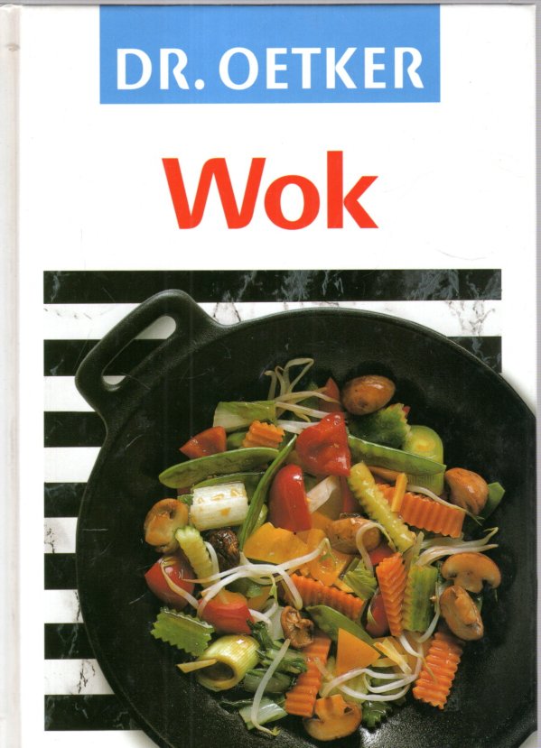 Wok - Dr. Oetker (Hrsg.)