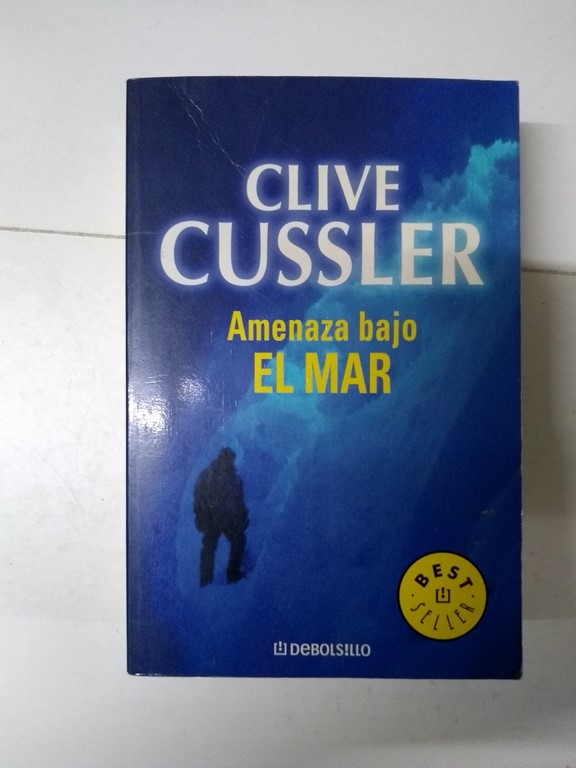 Amenaza bajo el mar - Clive Cussler